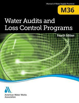 M36 Water Audits and Loss Control Programs, Fou... 1625761007 Book Cover