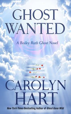 Ghost Wanted [Large Print] 1410475204 Book Cover