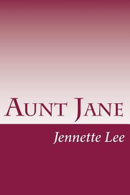 Aunt Jane 1502317362 Book Cover