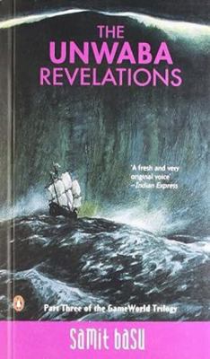 The Unwaba Revelations (GameWorld Trilogy) [Dec... 0143103520 Book Cover