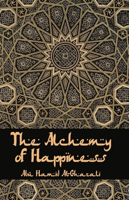 The Alchemy Of Happiness 163923490X Book Cover