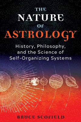 The Nature of Astrology: History, Philosophy, a... 1644116170 Book Cover