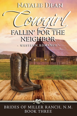 Cowgirl Fallin' for the Neighbor 1964875145 Book Cover