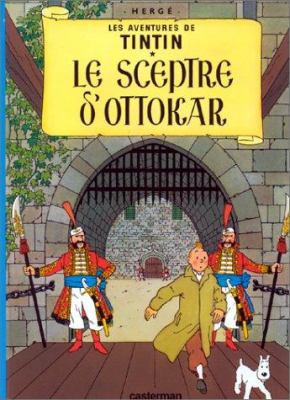Le Sceptre D' Ottakar = King Ottokar's Sceptre [French] 2203001070 Book Cover