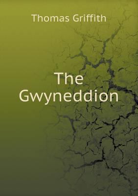 The Gwyneddion 5518918844 Book Cover