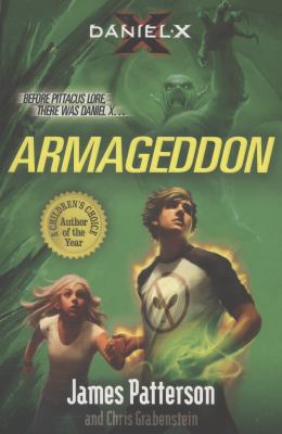 Daniel X: Armageddon: (Daniel X 5) 0099544083 Book Cover