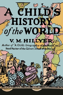 A Child's History of the World 1684224292 Book Cover