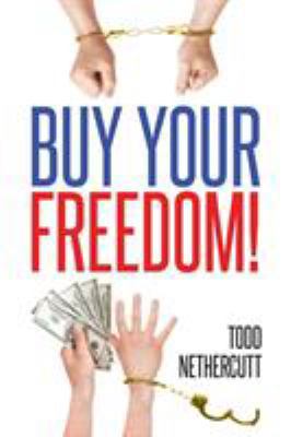 Buy Your Freedom! 1682138631 Book Cover