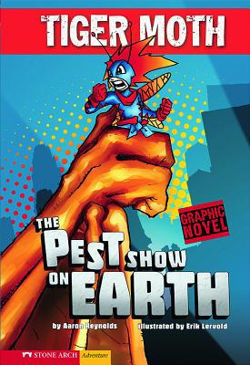 The Pest Show on Earth: Tiger Moth 1434205045 Book Cover
