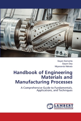 Handbook of Engineering Materials and Manufactu... 6208450403 Book Cover