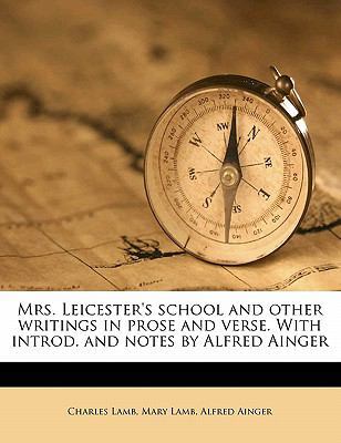 Mrs. Leicester's School and Other Writings in P... 1177381478 Book Cover