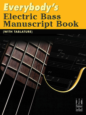 Everybody's Electric Bass Manuscript Book (with... 1619282364 Book Cover