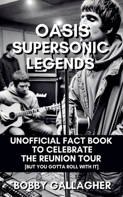 Oasis Supersonic Legends            Book Cover