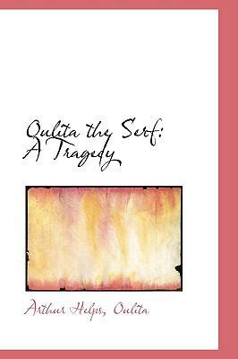 Oulita the Serf: A Tragedy 1103478206 Book Cover