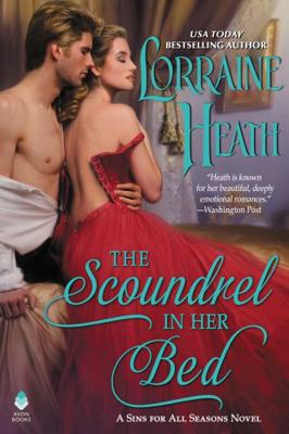 The Scoundrel in Her Bed: A Sin for All Seasons... 0062890719 Book Cover