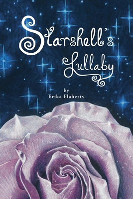 Starshell's Lullaby 173251772X Book Cover