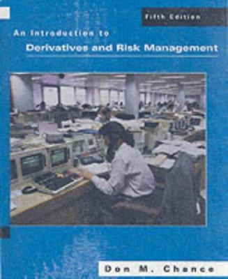 An Introduction to Derivatives and Risk Managem... 0030311578 Book Cover