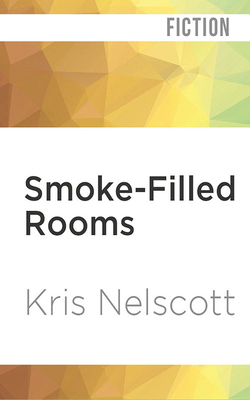 Smoke-Filled Rooms 1978646305 Book Cover
