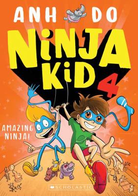 Ninja Kid #4: Amazing Ninja! Book Cover