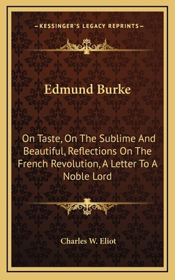 Edmund Burke: On Taste, On The Sublime And Beau... 1164511076 Book Cover