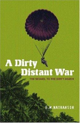 A Dirty Distant War 0304365688 Book Cover