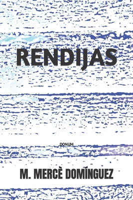 Rendijas [Spanish] B0CFZ9NJR5 Book Cover