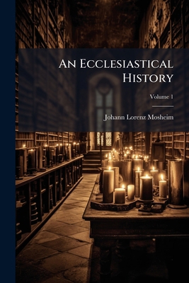 An Ecclesiastical History B0FKBYJRT8 Book Cover