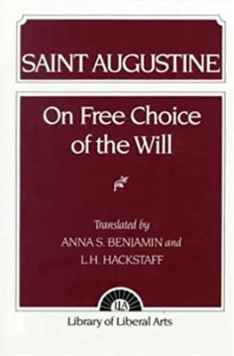 Augustine: On Free Choice of the Will 0023080302 Book Cover