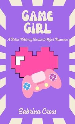Game Girl 1967627207 Book Cover
