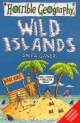 Wild Islands (Horrible Geography) 0439978688 Book Cover