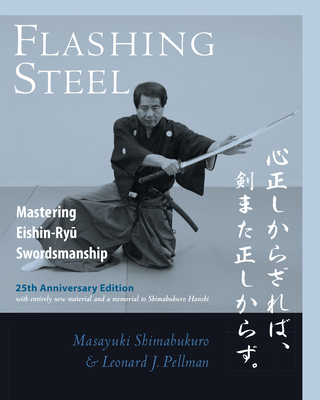 Flashing Steel, 25th Anniversary Edition: Maste... 1623175038 Book Cover