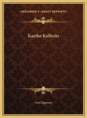 Kaethe Kollwitz 1169690432 Book Cover