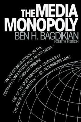 The Media Monopoly 0807061573 Book Cover