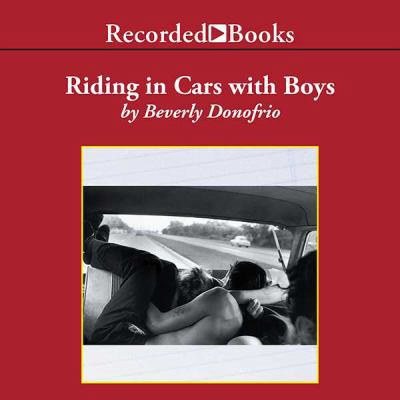 Riding in Cars with Boys, Confessions of a Bad ... 1402534973 Book Cover