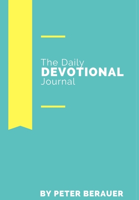 The Daily Devotional Journal 1387962329 Book Cover