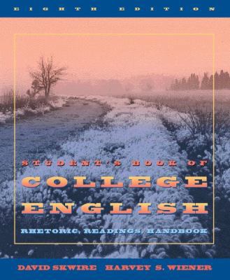 Student's Book of College English: Rhetoric, Re... 0205283063 Book Cover