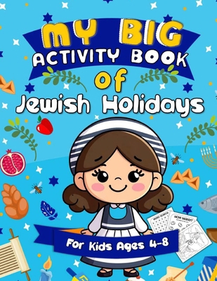 My Big Activity Book of Jewish Holidays: A Jewi... B084Z47FVD Book Cover