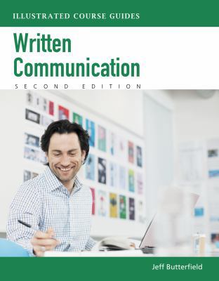 Illustrated Course Guides: Written Communicatio... 1133947514 Book Cover