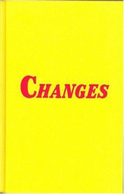Changes: A Love Story 1558610642 Book Cover