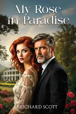 My Rose in Paradise B0G5GVG4HB Book Cover