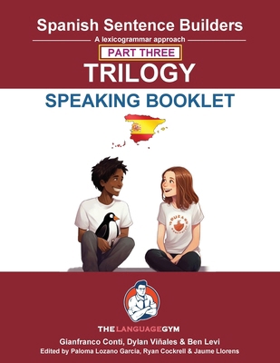 Spanish SENTENCE BUILDERS TRILOGY PART 3 - A SP... [Spanish] 3911386176 Book Cover