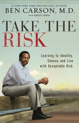 Take the Risk: Learning to Identify, Choose, an... 0310341833 Book Cover