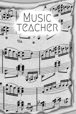 Paperback Music teacher: Lined Sheet Music Notebook & Wide Staff Blank Manuscript Paper | 6 Staves Per Page Notebook / Journal Gift, 100 Pages, 6x9, Music  Cover, Matte Finish Book