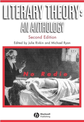 Literary Theory: An Anthology 1405106956 Book Cover