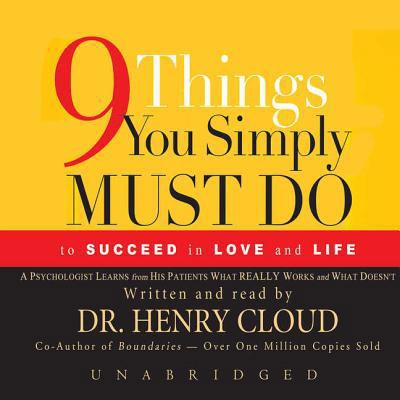 Nine Things You Simply Must Do to Succeed in Lo... 0786180838 Book Cover