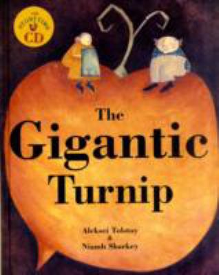 The Gigantic Turnip [With CD (Audio)] 1846862981 Book Cover