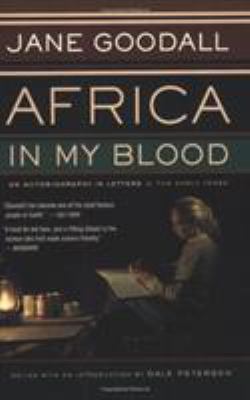 Africa in My Blood: An Autobiography in Letters... B000XPXABS Book Cover