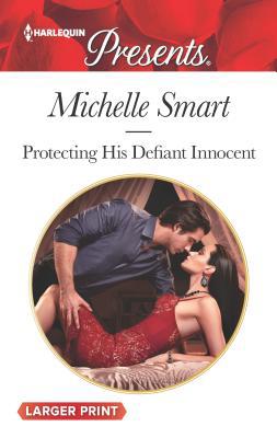 Protecting His Defiant Innocent [Large Print] 0373213603 Book Cover