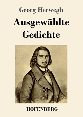 Ausgewählte Gedichte [German] 3743735164 Book Cover