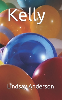 Kelly B08PJNXT2L Book Cover